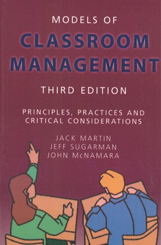 Beispielbild fr Models of Classroom Management: Principles, Practices and Critical Considerations zum Verkauf von BookHolders