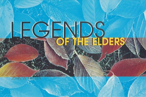 9781550592023: Legends of the Elders