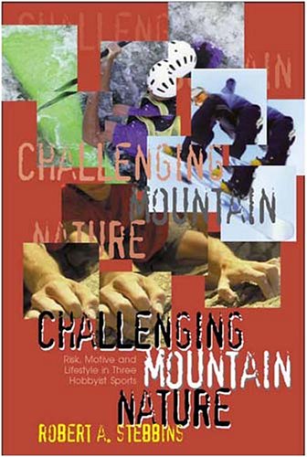 9781550592917: Challenging Mountain Nature