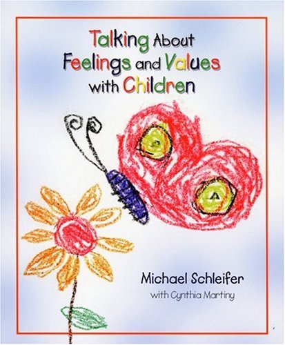 Beispielbild fr Talking about Feelings and Values with Children zum Verkauf von Better World Books