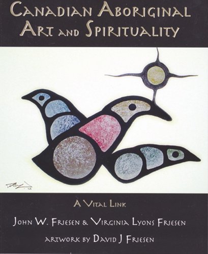 9781550593044: Canadian Aboriginal Art and Spirituality: A Vital Link