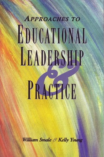 Beispielbild fr Approaches to Educational Leadership and Practice zum Verkauf von Better World Books