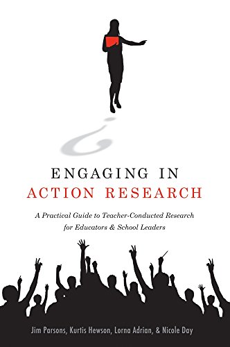 Stock image for Engaging in Action Research: A Practical Guide to Teacher-Conducted Research for Educators and School Leaders for sale by THE SAINT BOOKSTORE