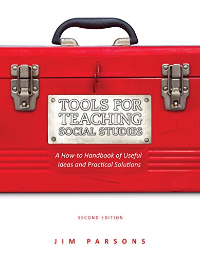 Beispielbild fr Tools for Teaching Social Studies A HowTo Handbook of Useful Ideas and Practical Solutions zum Verkauf von PBShop.store US