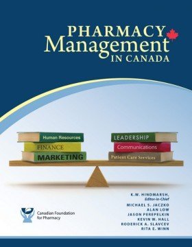 Beispielbild fr Pharmacy Management in Canada (Pharmacy Management in Canada) zum Verkauf von SecondSale