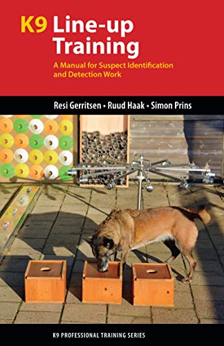 Beispielbild fr K9 Line-up Training: A Manual for Suspect Identification and Detection Work (K9 Professional Training Series) zum Verkauf von GF Books, Inc.