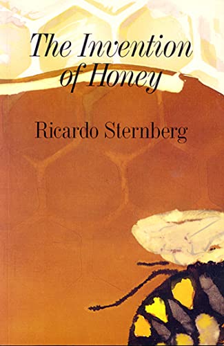 Stock image for The Invention of Honey for sale by Montreal Books