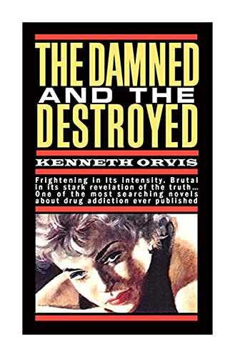 Beispielbild fr The Damned and the Destroyed zum Verkauf von ThriftBooks-Dallas