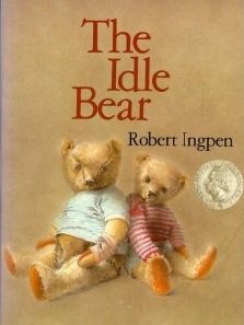 Beispielbild fr The Idle Bear zum Verkauf von Better World Books