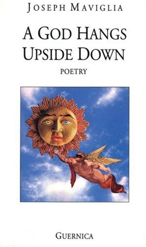 Stock image for A God Hangs Upside Down (Essential Poets series) for sale by Karl Theis