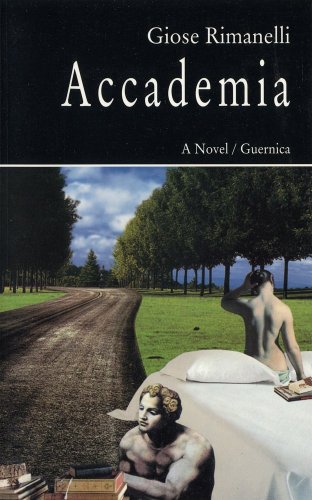 Accademia (Prose Series 38) (9781550710151) by Rimanelli, Giose