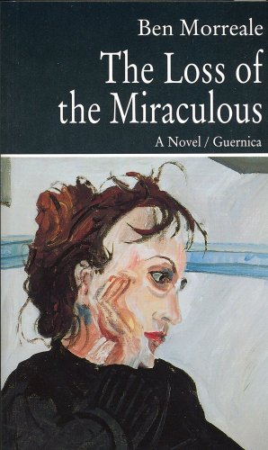 Stock image for The Loss of the Miraculous (Prose Series 32) for sale by Bookmans