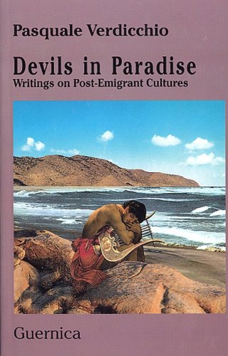 Imagen de archivo de Devils in Paradise : Writings on Post-Emigrant Culture (Essay Series (Guernica (Firm)), 24.) a la venta por Bookmans