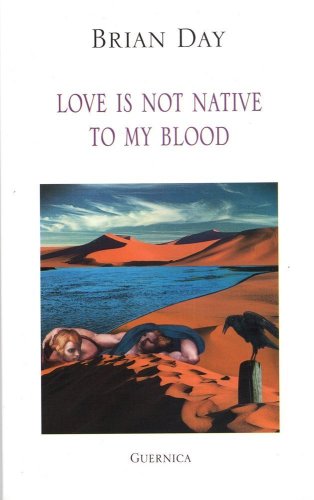 Beispielbild fr Love Is Not Native to My Blood zum Verkauf von Samuel S Lin