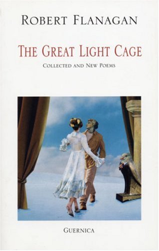 Stock image for Great Light Cage: Collected and New Poems for sale by Eric James