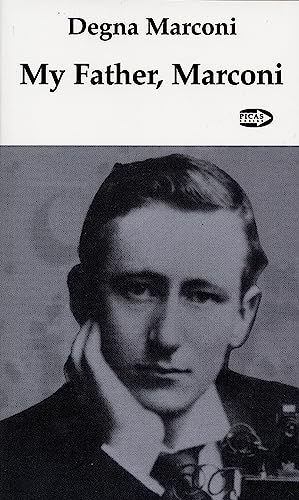 9781550711516: My Father, Marconi (Picas series)