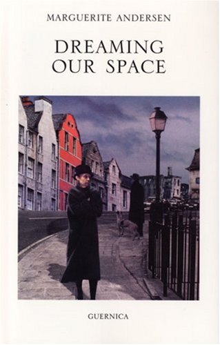 Stock image for Dreaming Our Space (Essential Poets Series 114) for sale by Revaluation Books