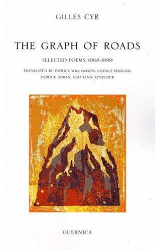 Beispielbild fr The Graph of Roads. Selected Poems: 1968-1999 zum Verkauf von Marko Roy