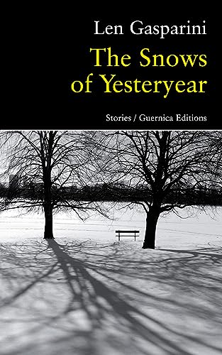 Imagen de archivo de The Snows of Yesteryear a la venta por Revaluation Books