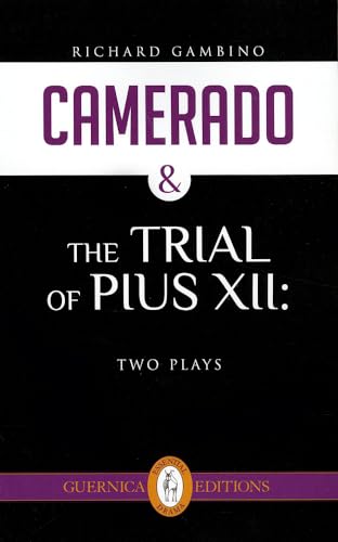Stock image for CAMERADO FOLLOWED BY THE TRIAL OF PIUS X: Two Plays: 33 (Essential Drama) for sale by Orbiting Books
