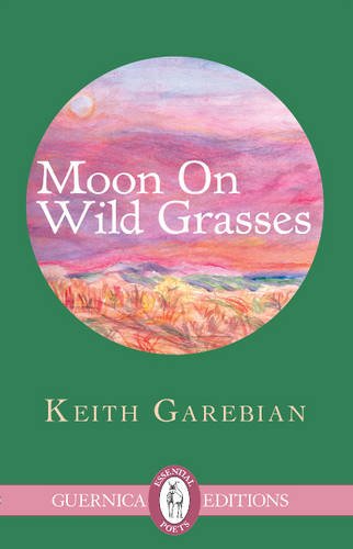 Imagen de archivo de Moon On Wild Grasses (Essential Poets Series) a la venta por GF Books, Inc.