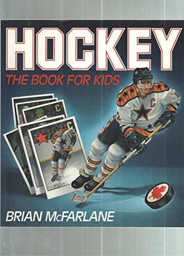 9781550740042: Hockey the Book for Kids