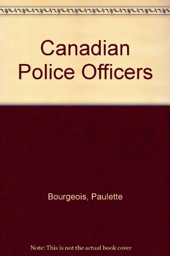 Beispielbild fr Canadian Police Officers zum Verkauf von Better World Books: West