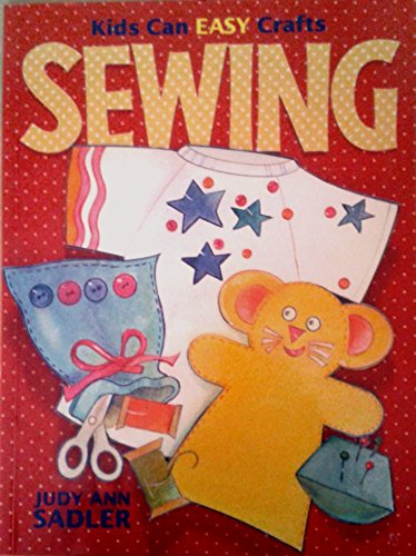 Beispielbild fr Sewing (Kids Can Easy Crafts) zum Verkauf von Half Price Books Inc.