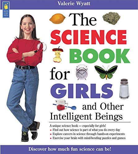 Beispielbild fr The Science Book for Girls: and Other Intelligent Beings (Books for Girls) zum Verkauf von Wonder Book