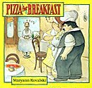 9781550741520: Title: Pizza for Breakfast