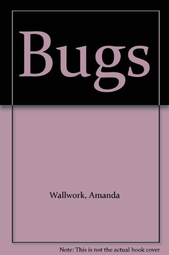 Bugs (9781550742039) by Wallwork, Amanda