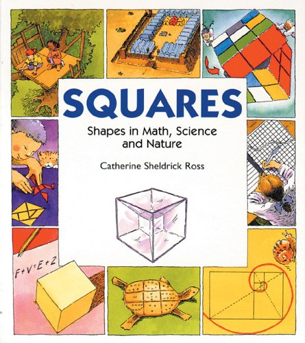 Imagen de archivo de Squares (Shapes in Math, Science and Nature) a la venta por Book Deals