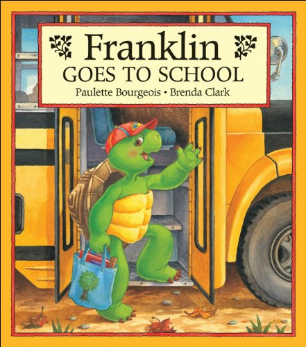 Imagen de archivo de Franklin Goes to School a la venta por Wally's Books