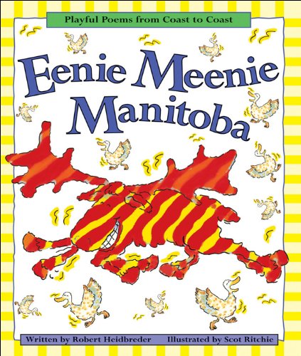 Stock image for Eenie Meenie Manitoba for sale by Better World Books: West