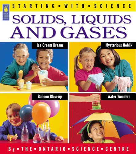 Beispielbild fr Solids, Liquids and Gases (Starting with Science) zum Verkauf von SecondSale