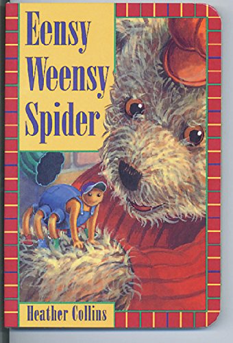 Beispielbild fr Eensy Weensy Spider zum Verkauf von Better World Books