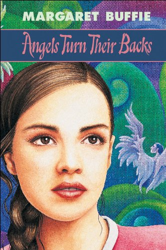 Stock image for Angels Turn Their Backs for sale by Better World Books: West