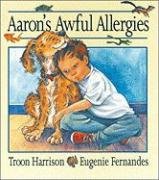 Beispielbild fr Aaron's Awful Allergies zum Verkauf von Better World Books