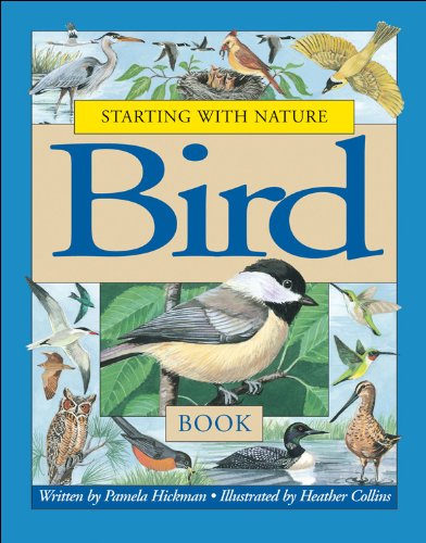 9781550744712: Bird Book (Starting With Nature Series)