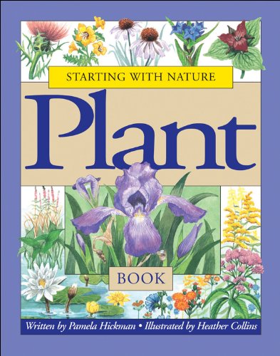 Stock image for Starting with Nature Plant Book for sale by SecondSale