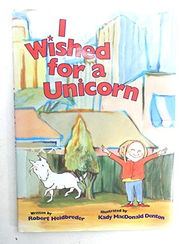 Beispielbild fr I Wished for a Unicorn zum Verkauf von Better World Books