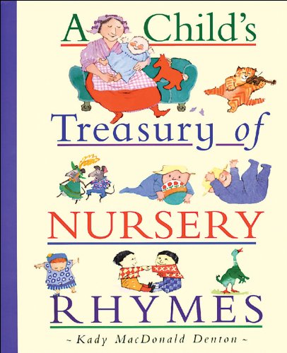 9781550745542: Child's Treasury of Nursery Rhymes, A