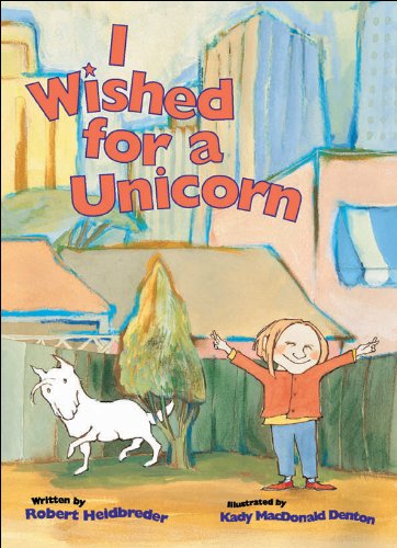 Imagen de archivo de I Wished for a Unicorn a la venta por Wonder Book