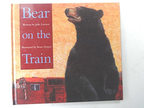 Stock image for Bear on the Train for sale by Better World Books
