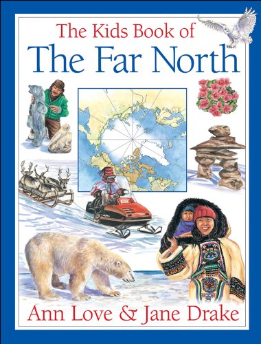 Beispielbild fr The Kids Book of the Far North zum Verkauf von SecondSale