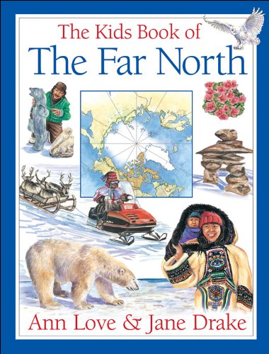 Imagen de archivo de The Kids Book of the Far North a la venta por SecondSale