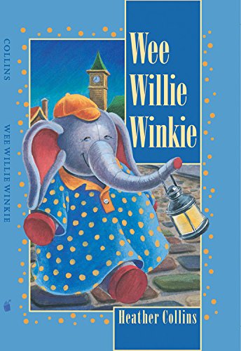 Beispielbild fr Wee Willie Winkie (Traditional Nursery Rhymes) zum Verkauf von Wonder Book