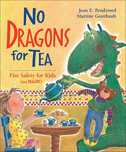 9781550745696: No Dragons for Tea: Fire Safety for Kids (and Dragons)