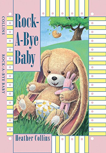 Beispielbild fr Rock-a-Bye Baby zum Verkauf von Better World Books