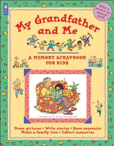 Beispielbild fr My Grandfather and Me (A Memory Scrapbook for Kids) zum Verkauf von SecondSale